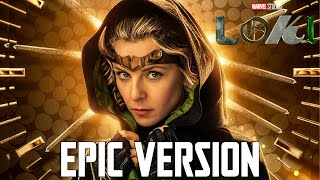 Loki Theme V3  EPIC GLORIOUS VERSION Sylvie Theme  Episode 3 Soundtrack [upl. by Fletcher]