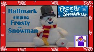 Singing Frosty the Snowman Plush By Hallmark [upl. by Fifi313]