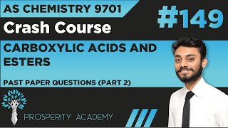 Past Paper Questions Part 2  Carboxylic Acids and Esters  9701 AS Chemistry UrduHindi [upl. by Dylana]