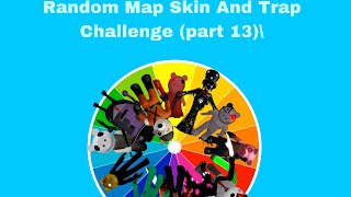 Roblox Piggy Random Map Skin And Trap Challenge Part 13 [upl. by Cointon]