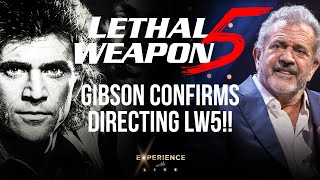 Mel Gibson Confirms LETHAL WEAPON 5 Also Directing [upl. by Philipines]