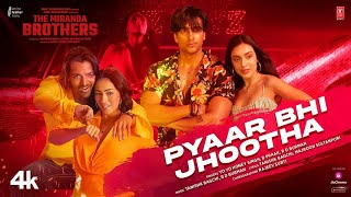 Pyaar Bhi Jhootha  MeezaanHarshvardhan  B PraakTanishk The Miranda Brothers Yo Yo Honey Singh [upl. by Daron434]