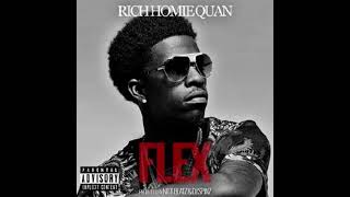 Rich Homie Quan Flex Ooh Ooh Ooh Intro Dirty [upl. by Pitzer]