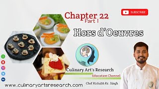 Chapter 22 Hors d’oeuvres Part 1 officialculinaryartsresearch [upl. by Netsirc829]