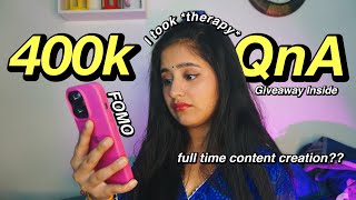 400k special QnA ✨ taking therapy giving JEE FOMO  GIVEAWAY inside [upl. by Llesig]