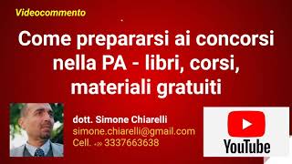 Come prepararsi ai concorsi nella PA  libri corsi materiali gratuiti 29112020 [upl. by Welcome]