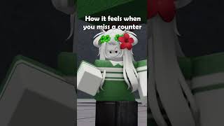 How it feels when miss a counter in TSB  Roblox The Strongest Battlegrounds Short Meme [upl. by Cookie452]