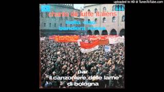 Chants de lutte italiens  01 02  Bendiera rossa  La lega [upl. by Denton]