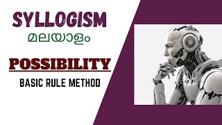 SYLLOGISM POSSIBILITY  MALAYALAM  RULE METHOD  IMPORTANT [upl. by Amein721]