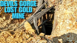 DEVILS GORGE LOST GOLD MINE [upl. by Reedy]