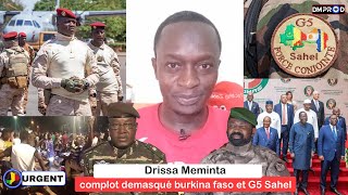 Drissa Meminta Urgent nouveau complot demasqué burkina faso et G5 Sahel [upl. by Merkley]