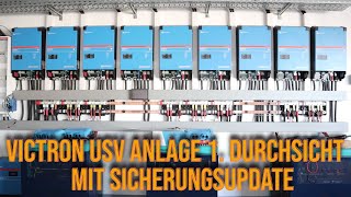 Victron USV Anlage 1quotInspektionquot mit Sicherungsupdate [upl. by Aneleiram]