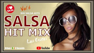 SALSA HIT MIX VOL 6 ► SALSAMIX 1H SALSA EXITOS ► BIG SALSA HITS ► SALSA ROMANTICA ► LATIN HITS [upl. by Annoirb]