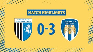 Highlights  Gillingham 03 Colchester United [upl. by Rednael42]