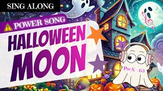 🎃 SING ALONG Halloween Songs For Children HALLOWEEN BUBBLEGUM SONG  Halloween Dance Songs For Kids [upl. by Nyleda794]