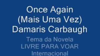 Once Again   Mais Uma Vez  Legendada  Damaris Carbaughwmv [upl. by Pail68]