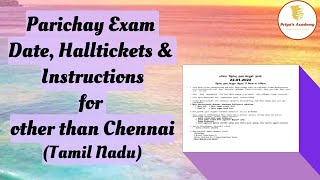 Parichay Exam Date Halltickets amp Instructions for Other than Chennai Tamil Nadu [upl. by Alethia637]