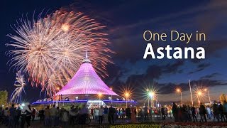 One Day in Astana NurSultan  НурСултан Казахстан [upl. by Nicolea]