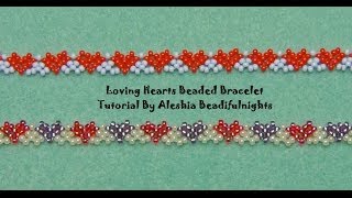 Loving Hearts Beaded Bracelet Tutorial [upl. by Ateiram]