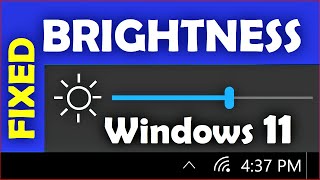 Windows 11 Brightness Problem  How to Fix  100 Working [upl. by Ynnos]