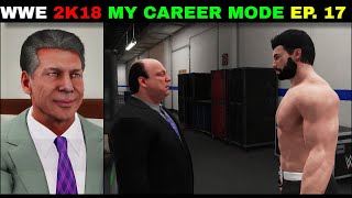 WWE 2K18 My CAREER MODE Ep17  Mr McMahon DRAFT Rocky On RAW amp WWE Championship Vaccant [upl. by Guenna935]