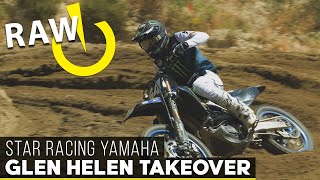 RAW  Glen Helen Takeover ft Star Racing Yamaha [upl. by Alaehs467]