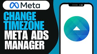 How to Change Time Zone in Meta Ads Manager 2024 [upl. by Brenk]