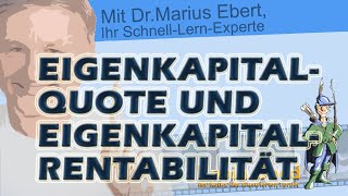 Eigenkapitalquote und Eigenkapitalrentabilität [upl. by Rehpinnej]