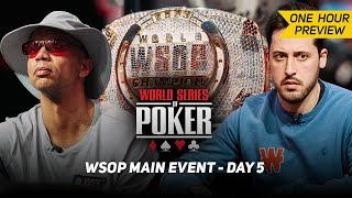 WSOP Main Event Day 5 with Phil Ivey amp Adrian Mateos PREVIEW [upl. by Leahcir]