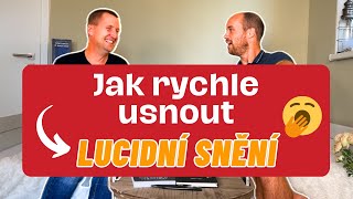 Jak rychle usnout a prožít lucidní snění Jan Skryja a Radek Sakáč [upl. by Nnairac]