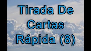 Tirada De Cartas Gratis  Tirada De Cartas Rápida 8 [upl. by Enened]