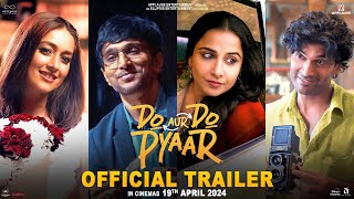 Do Aur Do Pyaar  Official Trailer  Vidya B Pratik G Ileana D Sendhil R  Applause Entertainment [upl. by Oniluap]