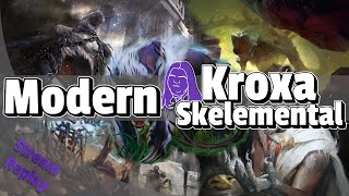 Modern Kroxa Skelemental A Discard Rakdos Shell [upl. by Wing212]