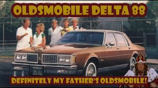 Here’s how the Delta 88 was definitely my father’s Oldsmobile [upl. by Ver762]