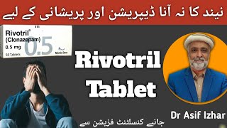 Rivotriltablet Rivotril 05 mg Tablet Uses In Urdu  Clonazepam Tablet  Rivotril Drop 25mg Urdu [upl. by Jeannine466]