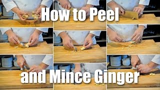 How To Peel amp Mince Ginger [upl. by Nadiya401]