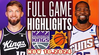 Phoenix Suns Vs Sacramento Kings FULL GAME Highlights Nov 102024 NBA Season [upl. by Gnilhsa]