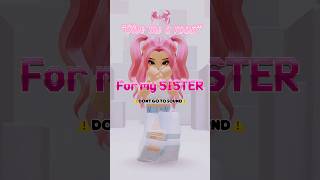 Help me get back at my sister 😭😂 roblox robloxedit robloxroast roast roasting [upl. by Iredale]