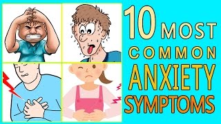 10 Most Common Anxiety Symptoms [upl. by Beattie]