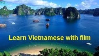 học tiếng việt qua phim p1 learn vietnamese with film [upl. by Rise]