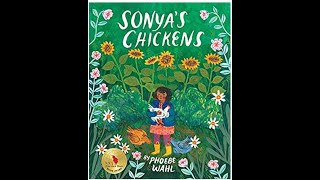 Sonyas Chicken by Phoebe Wahl [upl. by Reivaz]