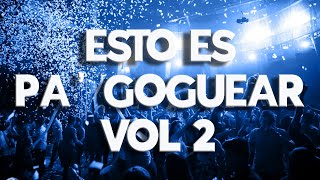 Música De Antro 2024 MAYO   ESTO ES PARA GOGEAR  Mix VOL 2 🔥 [upl. by Clerissa]