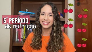 Resumo do meu 5º período de Nutrição  Fim do estágio e novas extensões  Por Passos de Nutri [upl. by Fabriane614]