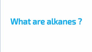 what are alkanes [upl. by Amata]