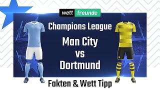 Champions League Prognose amp WettTipp Manchester City  Dortmund  202021 [upl. by Yonita61]