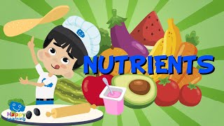 NUTRIENTS  Educational Videos for Kids [upl. by Alexine347]