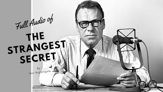 The Strangest Secret by Earl Nightingale [upl. by Sorcha]