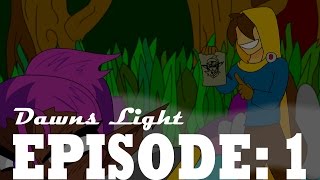 Dawns Light  Episode 1 [upl. by Gothart]