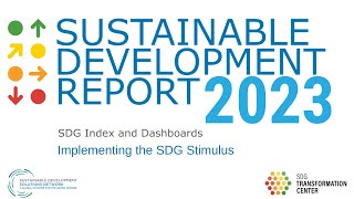 Sustainable Development Report 2023 [upl. by Nojed]