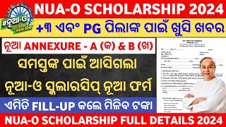 NuaO Scholarship 2024  How to FillUp NuaO Scholarship Annexure From  A amp B 2024  Odisha [upl. by Amhsirak]